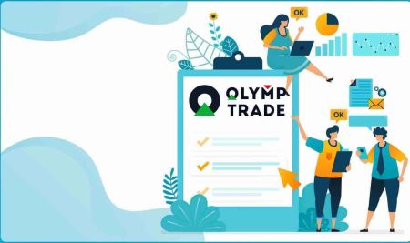 Olymp Trade හි ගිණුමට පුරනය වී තහවුරු කරන්නේ කෙසේද