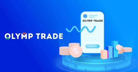 Cómo abrir una cuenta y retirar dinero en Olymptrade