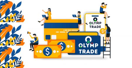 Како отворити рачун и подићи новац на Olymp Trade